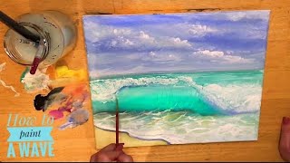 HOW TO PAINT A WAVE! ACRYLIC STEP BY STEP TUTORIAL