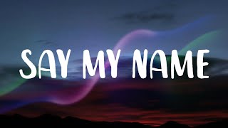 David Guetta, Bebe Rexha & J Balvin - Say My Name [letra lyrics]