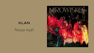 Klan - Nasze myśli [Official Audio]