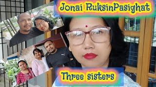 😎 Jonai RuksinPasighat 👩‍❤️‍👩😍Three Sisters