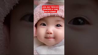 LUCU BANGET - ADA SAJA TINGKAH PRINCESS R YANG BIKIN GEMES