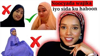 Noocyada wajika iyo sida ku haboon loo xirto hijabka | sida loo xidho hijabka ku haboon nooca wajika