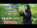 NGAJI MALAM KAMIS 14 AGU 2024 | Ceramah Ngapak Lucu Ustadzah Mumpuni Handayayekti DARI CILACAP