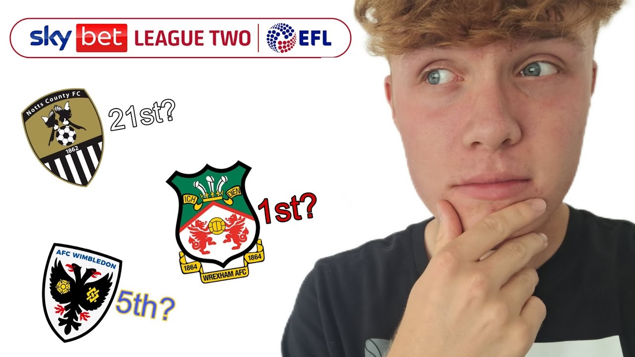 MY 2023/2024 LEAGUE TWO SEASON PREDICTIONS! - YouTube