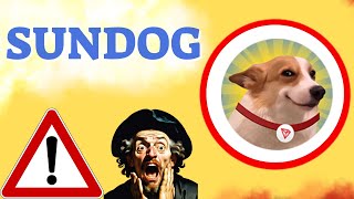 SUNDOG Prediction 17/DEC SUN DOG COIN Price News Today - Crypto Technical Analysis Update Price Now