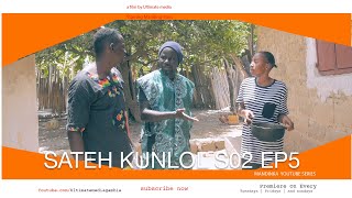 SATEH KUNLOL S2 EP05 || Starring Manding Stars || Latest Mandinka🇬🇲 Gambian films 2023