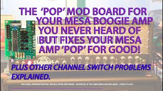 Mesa Boogie Recto | Demo & Fitting a Mod Board | The Mesa  POP syndrome | & Foot Controller Secrets