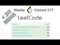 Finishing my first Leetcode contest in 20 minutes | Leetcode Weekly contest 277 Solutions Explained