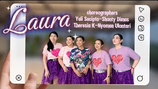 LAURA Linedance choreographed by Yuli Sucipto-Shanty Dimas-Theresia Komala-Nyoman Ulantari