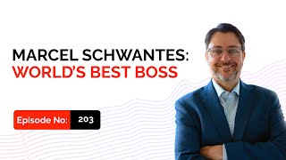 Marcel Schwantes: World's Best Boss