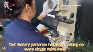 Premium Valve Parts Manufacturing | Hardness Testing for Valve Stems