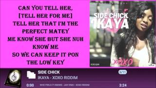 IKAYA - SIDE CHICK LYRICSᴴᴰ 2016