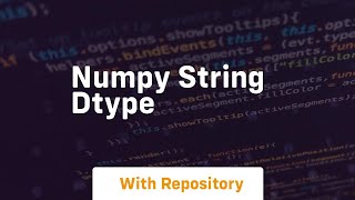 numpy string dtype