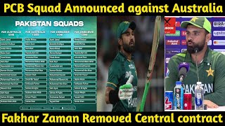 PCB Squad Announced against Australia | Big players Removed Central Contract | Rizwan Captain