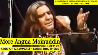 Sabri Brothers : More Angna Moinuddin / Haq Farid Ya Farid (Full) - Live In Dubai, 1989