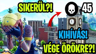 *ÚJ* HA Nem  lesz 45 Kill TÖRLÖM ÖRÖKRE A Fortniteot!🤯