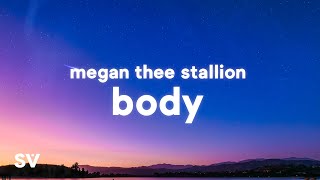 Megan Thee Stallion - Body (TikTok Song)(Lyrics) | "Body-ody-ody-ody-ody-ody-ody-ody"
