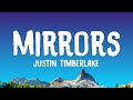 Justin Timberlake - Mirrors (lyrics)