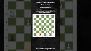 Chess puzzle - Checkmate in 3 - Breaking the Chains