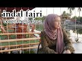 INDAL FAJRI LIRIK DAN TERJEMAHAN ||COVER SHENA TIARA