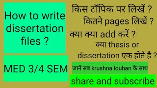 How to write dissertation or thesis/#med 3sem practicals2021