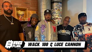 Wack 100, Luce Cannon, \u0026 600 | (FULL INTERVIEW / BAGFUEL)