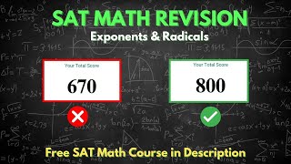 [August SAT] SAT Math Revision - Exponents & Radicals