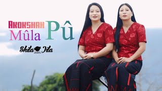 Akokshahpú múla //Shila & Jila // Yimkhiung Gospel music video!!