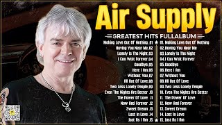 Air Supply Greatest Hits ⭐The Best Air Supply Songs 2024.
