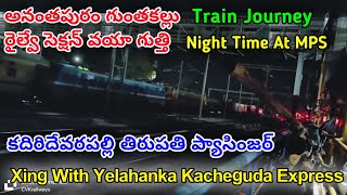 Anantapur To Guntakal Train Journey||Via Gooty||అనంతపురం గుంతకల్లు వయా గుత్తి ట్రైన్ జర్నీ#guntakal|