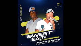 RICKY MELODIES | JIMMY NGALA  | SWEET BABY OFFICIAL AUDIO | NZELE MUSIC.