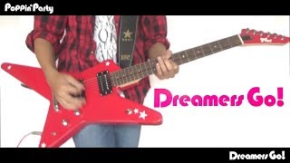 【BanG_Dream!】 Dreamers GO! (Full ver.)  guitar cover 【RANDOM STAR】