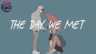 The day we met ☂️ Relaxing music/ indie chill music mix