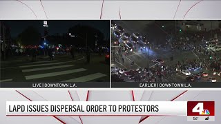 LAPD issues dispersal order to protestors