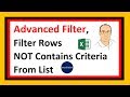 Advanced Filter: Filter Rows with List of Does NOT Contain Criteria - Excel Magic Trick 1594