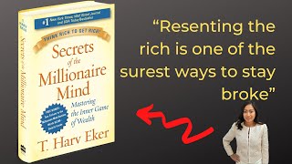 SECRETS OF THE MILLIONAIRE MIND | T. Harv Eker | Business Book Summary