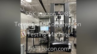 250 kN Instron 5985 Tension \u0026 Compression Testing Machine System with Bluehill 3 Software ASTM E1012