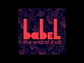 babel the end of it all official ep