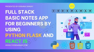 Full-Stack Basic Notes App for Beginners | Python Flask & React.js | #codenaman