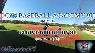 DG29 Baseball Academy 9U vs G3 Give God Glory 9U