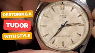 Restoring a Vintage Tudor Oyster Watch !!!