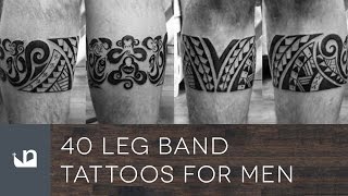 40 Leg Band Tattoos For Men