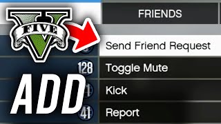 How To Add Friends In GTA 5 Online - Full Guide