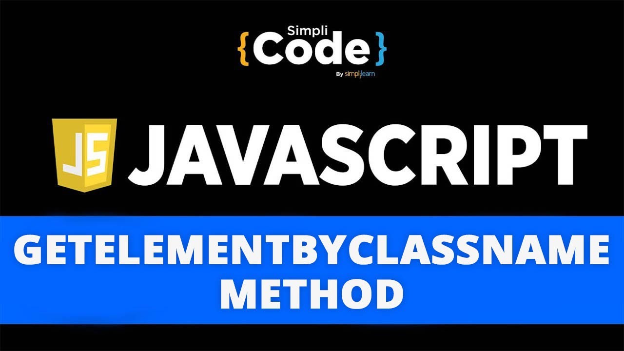 GetElementByClassName Method In JavaScript | Methods In JavaScript ...