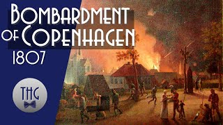 1807 Bombardment of Copenhagen