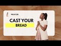 New Week Prayers & Prophetic Declarations