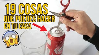 19 COSAS INCREÍBLES QUE PUEDES HACER EN TU CASA (Recopilación)