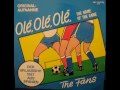 The Fans - Ole, Ole, Ole [The Name Of The Game] (Instrumental)