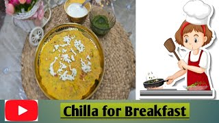 Chilla For Breakfast | Besan paneer chilla | बेसन का चिल्ला