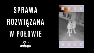 Czy SPRAWCÓW było DWÓCH? - Jadwiga P.